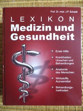 LEXIKON MEDIZIN UND GESUNDHEIT - Prof. med. J. P. Schadé - 2003