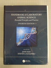 Handbook of Laboratory Animal Science Essential Principles and Practices