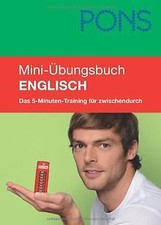 PONS Mini-Übungsbuch Englisch: Das 5-Minuten-Training fü... | Buch | Zustand gut