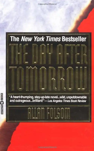 The day after - the, tomorrow