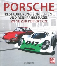 Gaßebner: Porsche Restaurierung von Serien- und Rennfahrzeugen 911er/Sportwagen