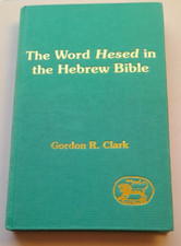 The Word  Hesed  in the Hebrew