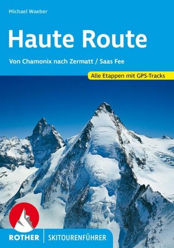 Michael waeber haute route - waeber,