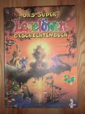 Das super Leselöwen Geschichtenbuch, Loewe-Verlag, Gebundene Ausgabe! 224 Seiten