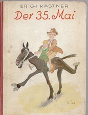 Erich Kästner Der 35. Mai