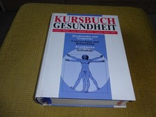 Buch, Kursbuch Gesundheit, Beschwerden und Symptome, Krankheiten, etc.