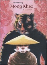Mong Khéo, Tome 1 : Le