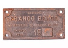 Altes Lokschild FRANCO BELGE