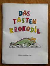 Das Tastenkrokodil - Leichte Klavierstücke von Elisabeth Haas Rosemarie...