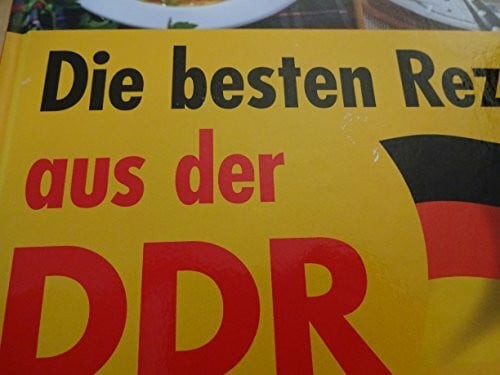 Die besten rezepte aus - aus, ddr