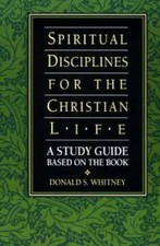 Spiritual Disciplines for the
