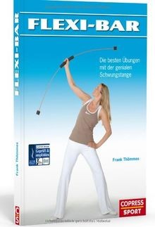 Flexi bar die - die, besten