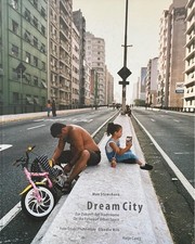 Dream City: on the Future of