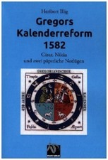 Heribert Illig / Gregors Kalenderreform 15829783928852623