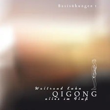 Qi Gong Alles-Basisübungen 1