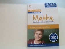 XXL-Lernbuch Mathe 9./10. Klasse: Gute Noten mit der Schülerhilfe 9./10. Klasse