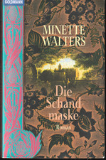 Die Schandmaske ° Minette