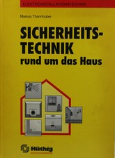 Buch: Sicherheitstechnik rund um das Haus-Ratgeber Elektroinstallation