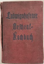 Ludwigshafener Geschenk-Kochbuch für junge Ehen Vintage um 1900