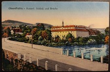 alte Topo-AK -Ober-Politz, kaiserl. Schloß und Brücke- versendet 1922 (A85)
