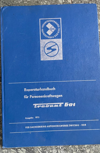 Reparaturhandbuch trabant 601 - reparaturhandbuch,