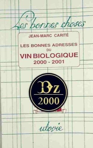 Les bon adresses vin bio - les,