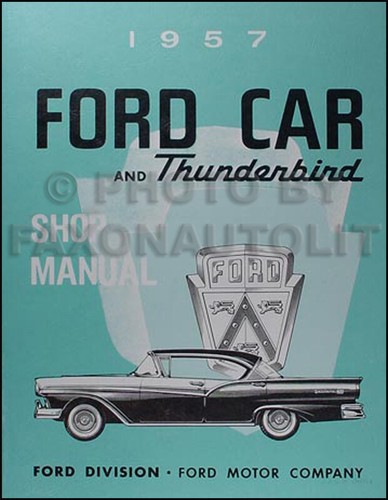 1957 ford auto shop manuell - 1957,