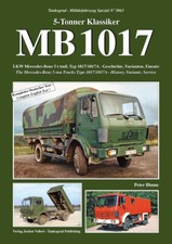 TANKOGRAD 5063 5-Tonner Klassiker MB 1017 LKW Mercedes-Benz 5 t tmil, Typ 1017/1