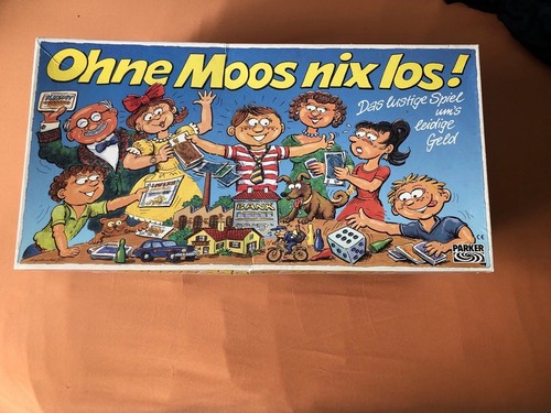 Ohne moos nix los - ohne, los!