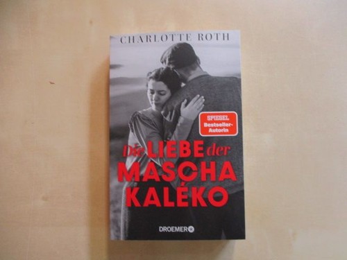 Die liebe der mascha - mascha, kaléko