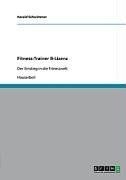 Fitness-Trainer B-Lizenz: Der Einstieg in die Fitne... | Buch | Zustand sehr gut