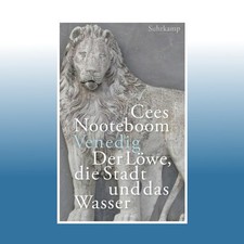 Venedig. Der Löwe, die Stadt
