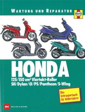 HONDA Motorroller SH/Dylan/PS/.... Wartung&Reparaturanleitung Reparatur-Handbuch