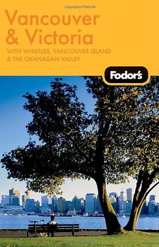 Fodor vancouver victoria - fodor's,