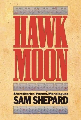 Sam shepard hawk moon - sam,