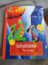 Bastelbuch "Schultüten für Jungs" TOPP Verlag 9783772439209