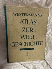 Westermanns Atlas zur Weltgeschichte Teil II. Mittelalter Hans-Erich, Sti 119672