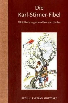 Die karl stirner - karl-stirner-fibel, buch