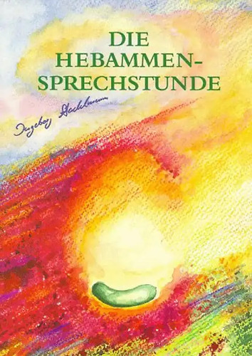 Die hebammensprechstunde - die,