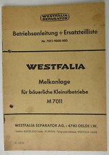Westfalia Betriebsanleitung + Ersatzteilliste Melkanlage M7011 H-27664