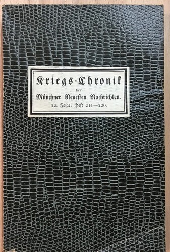Kriegs chronik der - kriegs-chronik, münchner