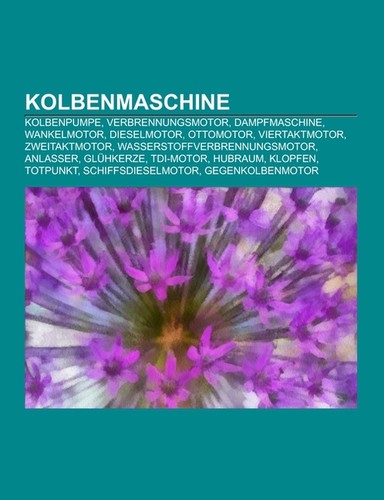Kolbenmaschine books llc - books,