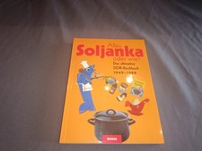 Alles Soljanka oder wie? Das