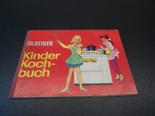 DR. OETKER Kinderkochbuch von 1973, Ceres-Verlag, Rudolf August Oetker