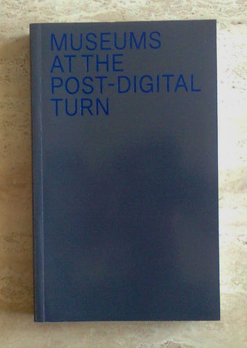 Museums the post digital - at, post-digital