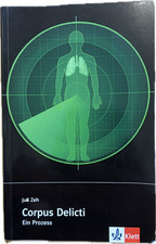 Corpus Delicti – Juli Zeh |