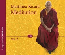 Meditation, Vol. 2 | Matthieu Ricard | Audio-CD | 2 S. | Deutsch | 2010