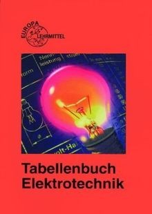 Tabellenbuch elektrotechnik - tabellenbuch,