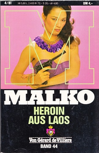 Malko heroin aus laos - malko, 44
