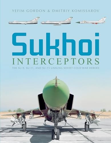 Sukhoi interceptors the - interceptors:,